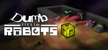 Dumb Little Robots — Steam header