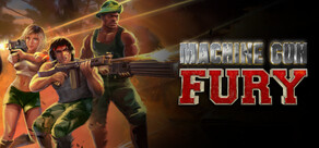 Machine Gun Fury