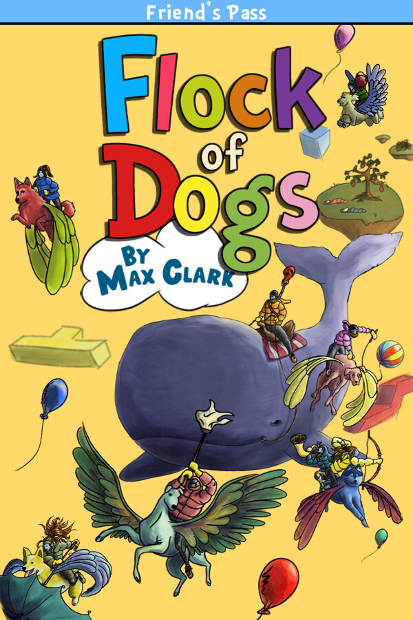Flock of Dogs - Friend's Pass