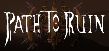 Path to Ruin Cover Image