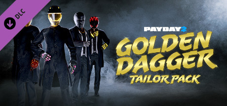 PAYDAY 2: Golden Dagger Tailor Pack banner