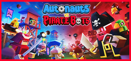 Autonauts vs Piratebots — Steam header
