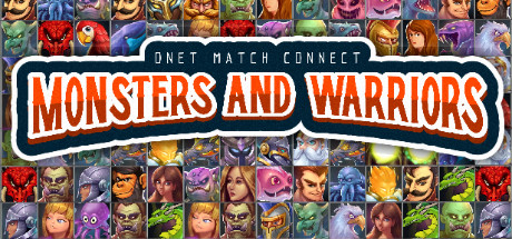 Monsters and Warriors - Onet Match Connect — Steam header