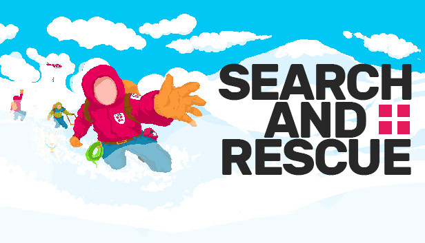 SEARCH AND RESCUE