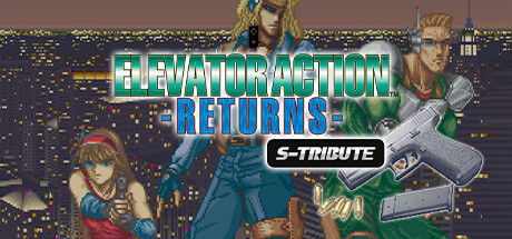 Elevator Action™ -Returns- S-Tribute — Steam header