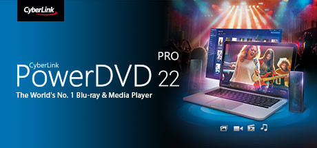 Steam：CyberLink PowerDVD 22 Pro