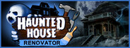 Haunted House Renovator