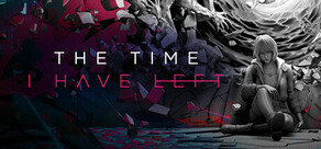 The Time I Have Left
