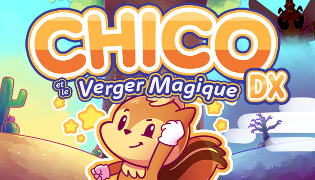 Chico and the Magic Orchards DX