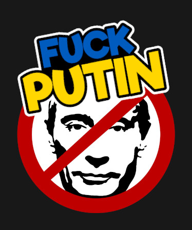 FUCK PUTIN