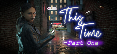This Time - Part One