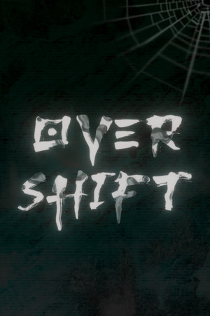 Overshift