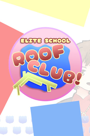 Elite School Roof Club! Soundtrack