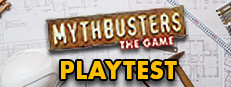 MythBusters: The Game - Crazy Experiments Simulator Playtest