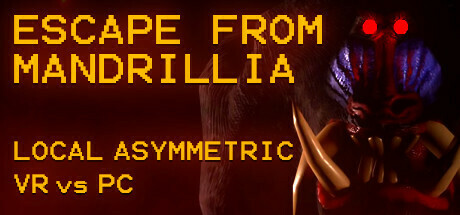Escape From Mandrillia: Local Asymmetric VR vs PC Cover Image