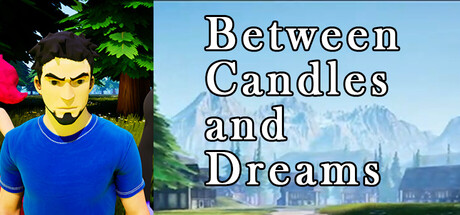 Between Candles and Dreams: Chapter 1