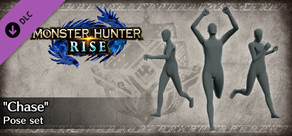 Monster Hunter Rise - "Chase" pose set