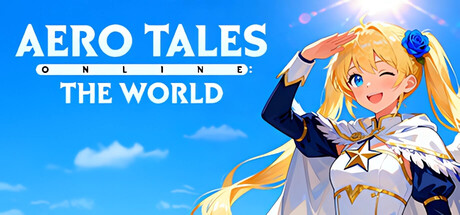 Aero Tales Online: The World - Anime MMORPG — Steam header
