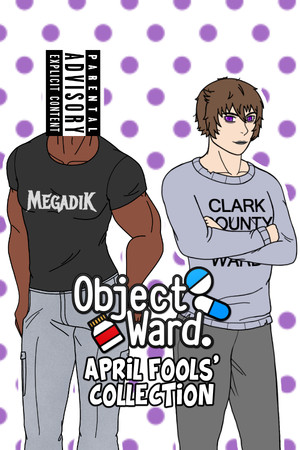 Object Ward. ~April Fools' Collection~