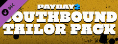 PAYDAY 2: Southbound Tailor Pack