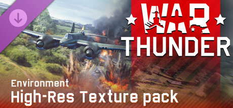 War Thunder - Environment High-res Texture Pack