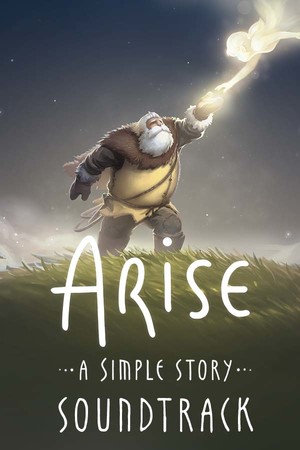 Arise: A Simple Story Soundtrack
