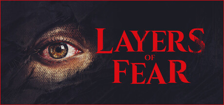 Layers of Fear