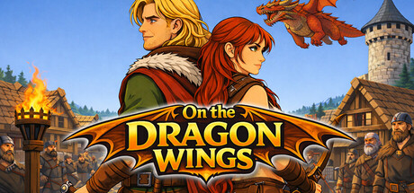 On the Dragon Wings - Birth of a Hero