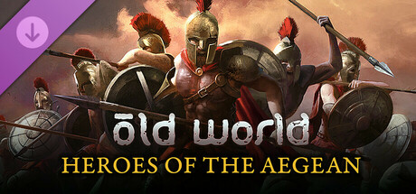 Old World - Heroes of the Aegean