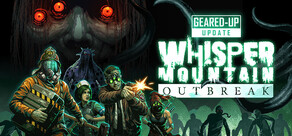 Whisper Mountain Outbreak