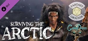 Fantasy Grounds - Surviving the Arctic