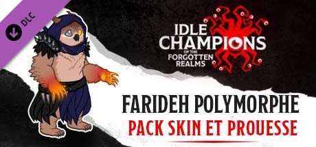 Farideh Polymorphe - Pack Skin et Prouesse