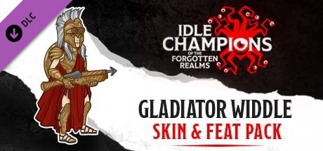 Idle Champions - Gladiator Widdle Skin & Feat Pack