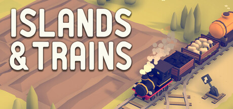 Islands & Trains