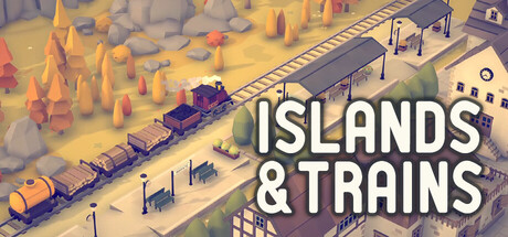Islands & Trains