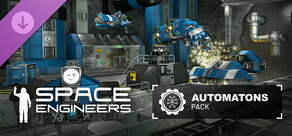 Space Engineers - Automatons