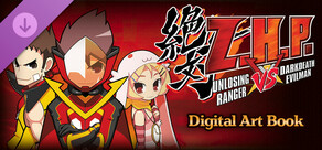 ZHP: Unlosing Ranger vs. Darkdeath Evilman - Digital Art Book