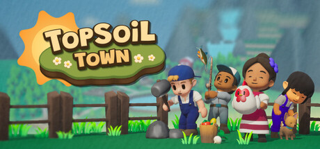 Topsoil Town