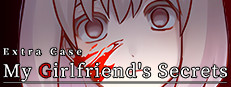 Extra Case: My Girlfriend's Secrets