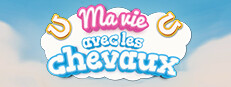 Ma Vie: avec les Chevaux 3