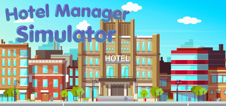 Hotel Manager Simulator