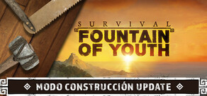 Survival: Fountain of Youth