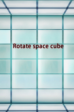 Rotate space cube