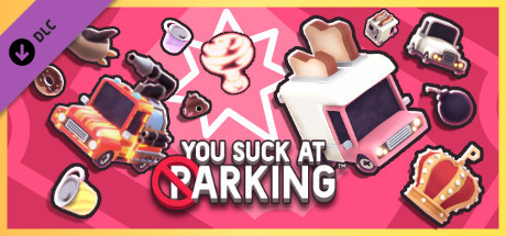 You Suck at Parking - Parking Pass Season 1