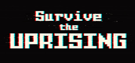 Survive the Uprising: header artwork
