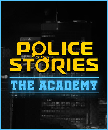 Police Stories: The Academy
