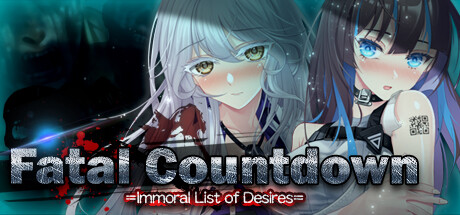 Fatal Countdown - immoral List of Desires — Steam header