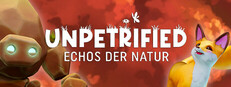 Unpetrified: Echos der Natur