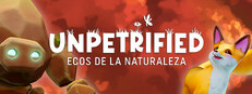 Unpetrified: Ecos de la Naturaleza