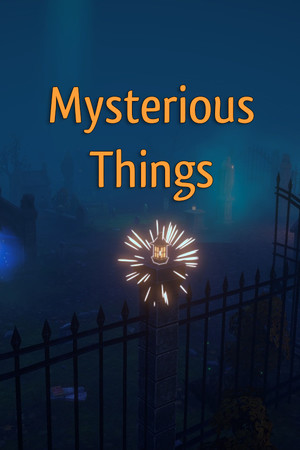 Mysterious Things